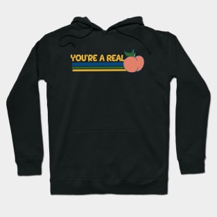 You're a peach Hoodie